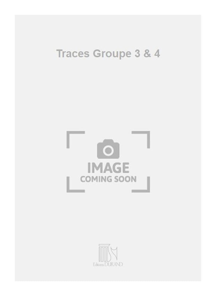Traces Groupe 3 & 4